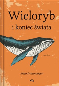 Picture of Wieloryb i koniec świata