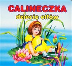 Obrazek Calineczka Dziecię elfów