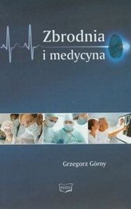 Picture of Zbrodnia i medycyna