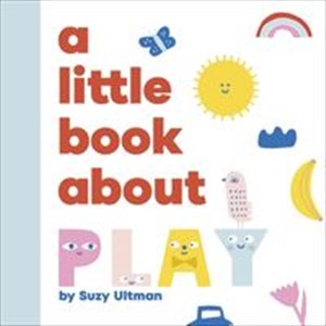 Obrazek A Little Book About Play