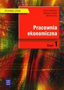 Obrazek Pracownia ekonomiczna Podręcznik Część 1 Technikum