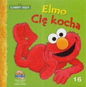Picture of Sezamkowy Zakątek 16 Elmo Cię Kocha