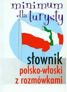 Obrazek Słownik polsko-włoski z rozmówkami Minimum turysty