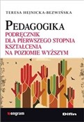 Książka : Pedagogika... - Teresa Hejnicka-Bezwińska