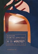 polish book : W co wierz... - Raniero Cantalamessa