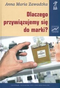 Obrazek Dlaczego przywiazujemy się do marki