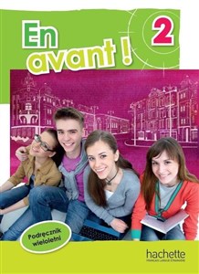 Obrazek En avant! 2 podręcznik wieloletni HACHETTE