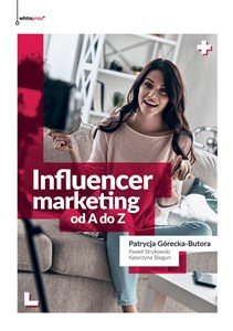 Obrazek Influencer marketing od A do Z