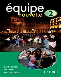 Obrazek Bourdais, D: ¿uipe nouvelle: 2: Student's Book (Equipe nouvelle)