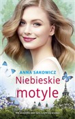 Niebieskie... - Anna Sakowicz -  Książka z wysyłką do UK