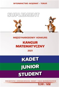 Picture of Suplement Międzynarodowy Konkurs Kangur Matematyczny 2021 Kadet Junior Student