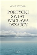 Polska książka : Poetycki ś... - Anna Wzorek