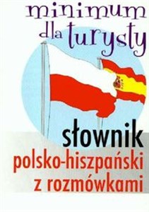 Picture of Słownik polsko-hiszpański z rozmówkami Minimum dla turysty