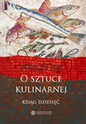 O sztuce k... - Apicjusz -  books from Poland