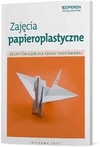 Obrazek Zajęcia papieroplastyczne Zeszyt ćwiczeń Szkoła podstawowa