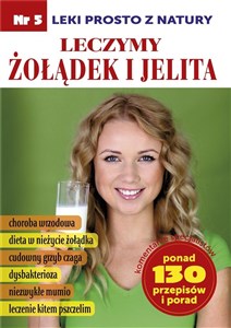 Picture of Leczymy żołądek i jelita Leki prosto z natury cz.5