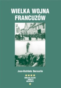 Obrazek Wielka wojna Francuzów 1914-1918