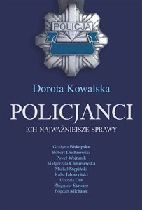 Picture of Policjanci Ich najważniejsze sprawy