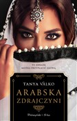 Arabska zd... - Tanya Valko - Ksiegarnia w UK