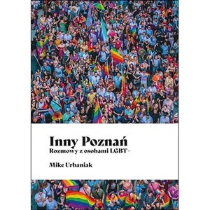Picture of Inny Poznań. Rozmowy z osobami LGBT+