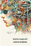 Matka magn... - Jolanta Zarębska -  foreign books in polish 