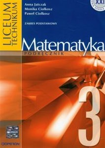 Picture of Matematyka 3 Podręcznik Zakres podstawowy Liceum, technikum