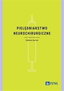 Picture of Pielęgniarstwo neurochirurgiczne