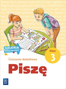 Picture of Galeria możliwości 3 Piszę Ćwiczenia dodatkowe Edukacja wczesnoszkolna