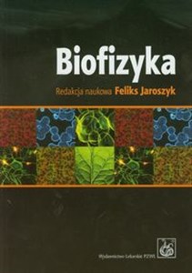 Picture of Biofizyka Podręcznik dla studentów