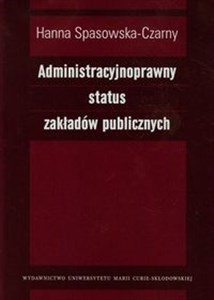 Picture of Administracyjnoprawny status zakładów publicznych