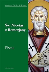 Picture of Święty Nicetas z Remezjany Pisma