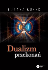 Obrazek Dualizm przekonań