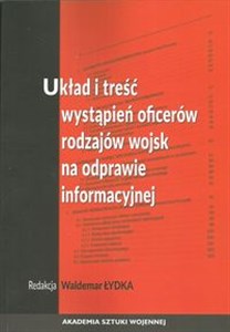 Picture of Układ i treść wystąpień oficerów rodzajów wojsk na odprawie informacyjnej