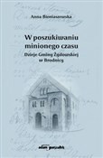 W poszukiw... - Anna Bieniaszewska -  foreign books in polish 