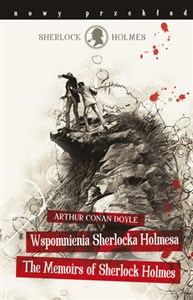 Picture of Sherlock Holmes. Wspomnienia Sherlocka Holmesa / The Memoirs of Sherlock Holmes