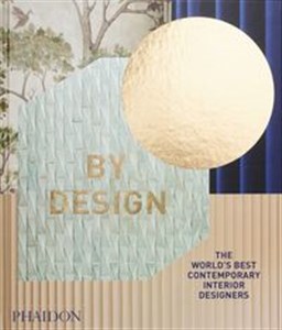 Obrazek By Design The World's Best Contemporary Interior Designers