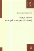 polish book : Motyw śmie... - Joanna Cymbrykiewicz