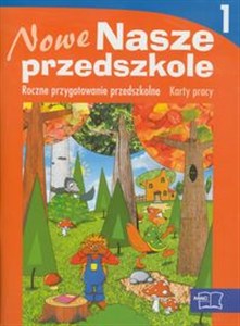 Picture of Nowe Nasze przedszkole Karty pracy część 1 Roczne przygotowanie przedszkolne