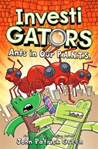 Obrazek InvestiGators: Ants in Our P.A.N.T.S.