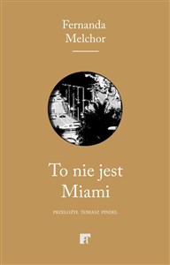 Picture of To nie jest Miami