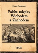Polska książka : Polska mię... - Feliks Koneczny