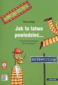 Picture of Jak to łatwo powiedzieć + 3CD Ćwiczenia komunikacyjne dla początkujących