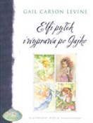 Wróżki Elf... - Levine Gail Carson -  Polish Bookstore 