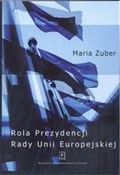 Książka : Rola Prezy... - Maria Zuber