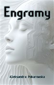 Engramy - Aleksandra Pokarowska -  Polish Bookstore 