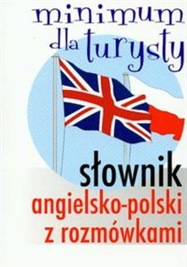 Obrazek Słownik angielsko-polski z rozmówkami Minimum dla turysty