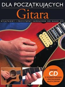 Obrazek Gitara dla początkujących z płytą CD Wyjątkowy i przystępny samouczek do nauki gry