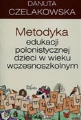 Zobacz : Metodyka e... - Danuta Czelakowska