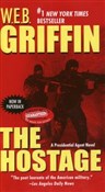 The Hostag... - W.E.B. Griffin -  books in polish 