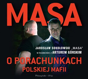 Obrazek [Audiobook] Masa o porachunkach polskiej mafii